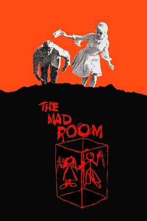 The Mad Room's poster