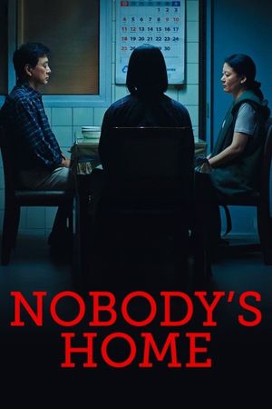 Nobody's Home's poster