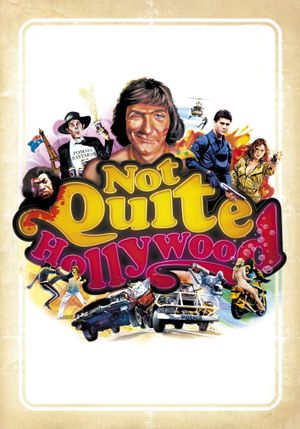 Not Quite Hollywood: The Wild, Untold Story of Ozploitation!'s poster