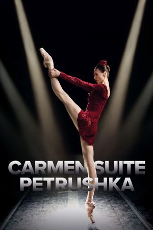 Bolshoi Ballet: Carmen Suite/Petrushka's poster