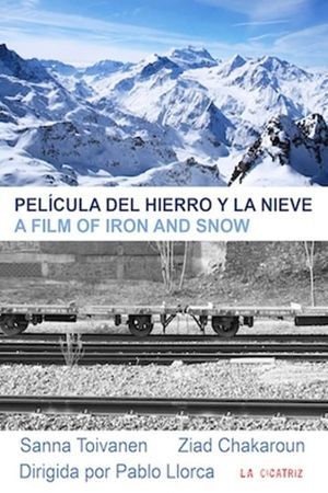 Película del hierro y la nieve's poster