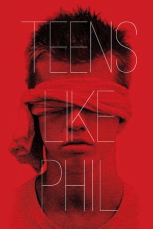 Teens Like Phil's poster