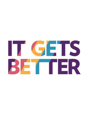It Gets Better's poster