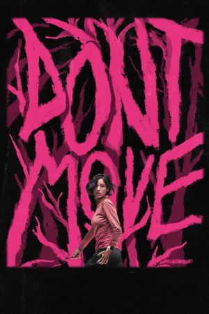 Don't Move's poster