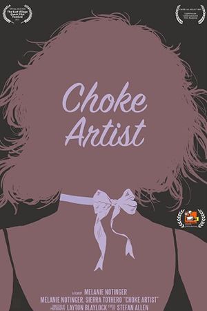 Choke Artist's poster