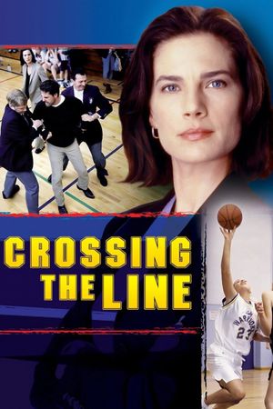 Crossing the Line's poster