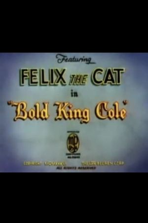 Bold King Cole's poster