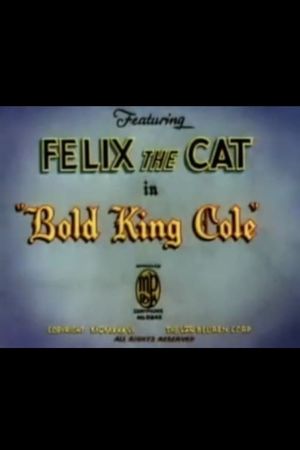 Bold King Cole's poster image