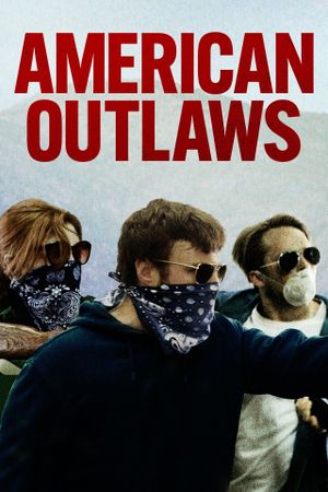 American Outlaws's poster
