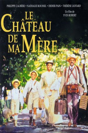 My Mother's Castle's poster