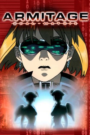 Armitage: Dual Matrix's poster