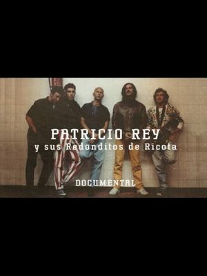 Patricio Rey y sus Redonditos de Ricota - Documentary CMTV's poster