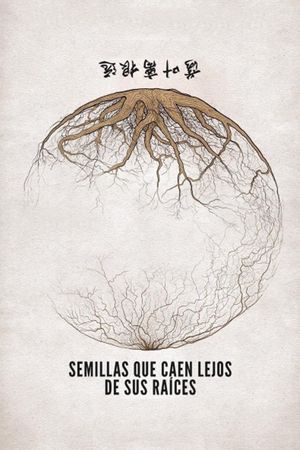 Seeds That Fall Far From Their Roots's poster image