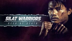 Silat Warriors: Deed of Death's poster