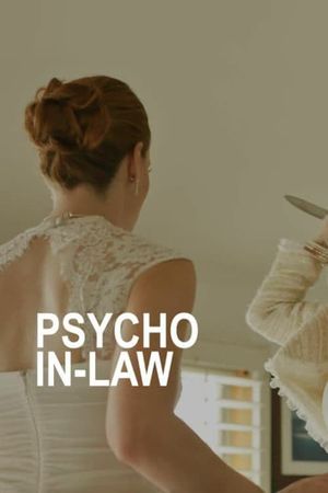 Psycho In-Law's poster image