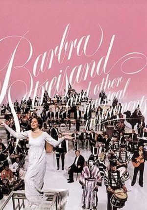Barbra Streisand... and Other Musical Instruments's poster