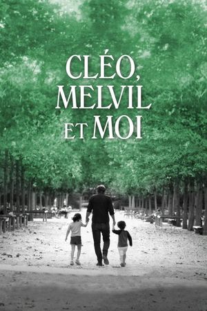 Cléo, Melvil et moi's poster