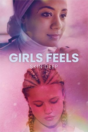 Girls Feels: Skin Deep's poster image