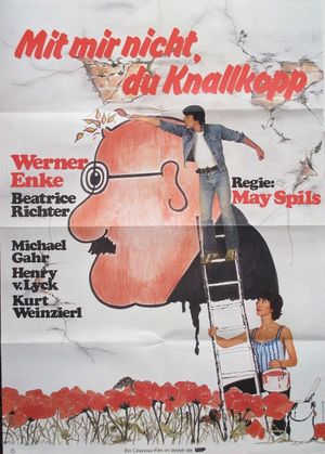 Mit mir nicht, du Knallkopp's poster