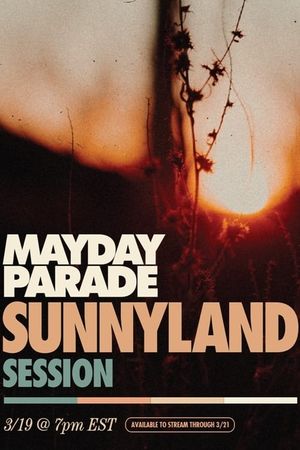 Mayday Parade: Sunnyland Session's poster