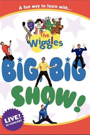 The Wiggles - Big, Big Show!'s poster