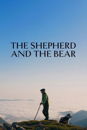 The Shepherd and the Bear's poster image