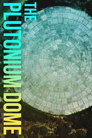 Sea Gypsies: The Plutonium Dome's poster