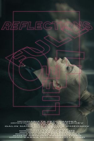 Reflections Full of Life's poster