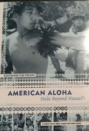 American Aloha: Hula Beyond Hawai'i's poster