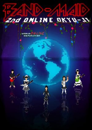 BAND-MAID: Second ONLINE OKYU-JI's poster