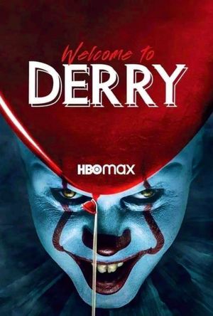 It Chapter 3: Welcome to Derry's poster