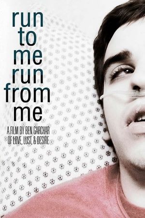 Run to Me Run from Me's poster