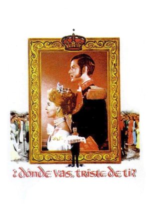 Alfonso XII y María Cristina: ¿Dónde vas triste de ti?'s poster