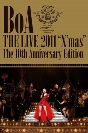 BoA THE LIVE 2011 “X'mas” ~The 10th Anniversary Edition~'s poster