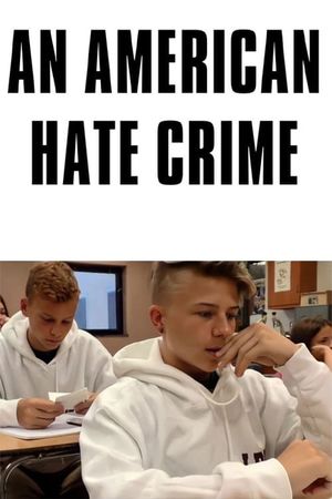 An American Hate Crime's poster