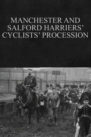 Manchester and Salford Harriers' Cyclists' Procession's poster