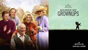Back When We Were Grownups's poster