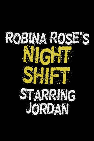 Nightshift's poster
