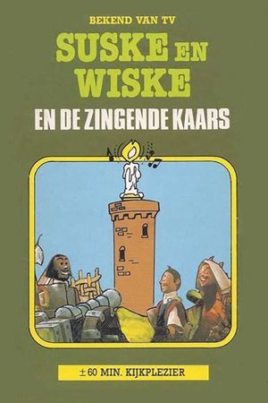 Suske en Wiske en de Zingende Kaars's poster