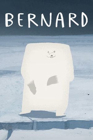 Bernard's poster image