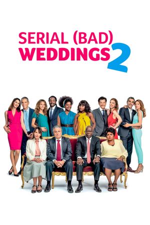 Serial (Bad) Weddings 2's poster
