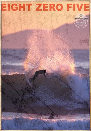805: Eight Zero Five's poster