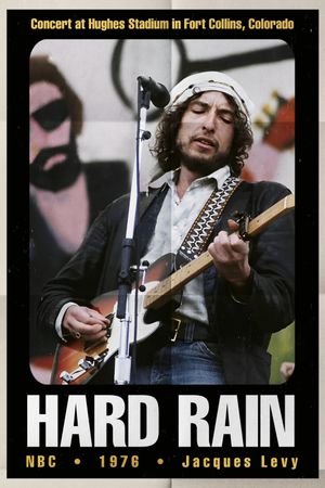 Bob Dylan: Hard Rain's poster