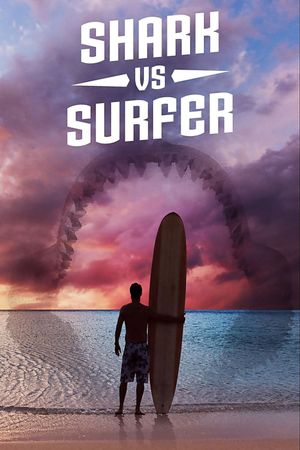 Shark vs. Surfer's poster