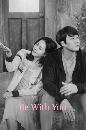 Be With You's poster
