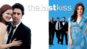 The Last Kiss's poster
