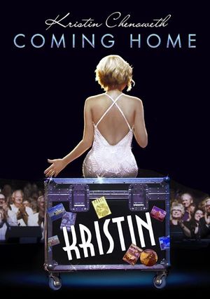 Kristin Chenoweth: Coming Home's poster