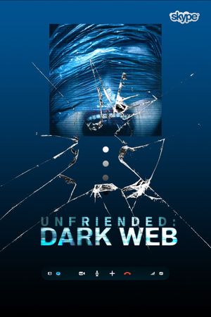 Unfriended: Dark Web's poster