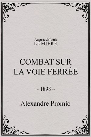 Combat sur la voie ferrée's poster