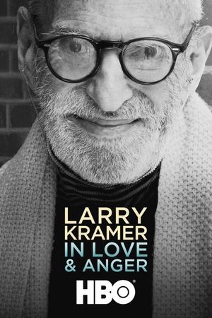 Larry Kramer in Love and Anger's poster